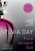 Para Sempre Sua - Sylvia Day (8565530248)