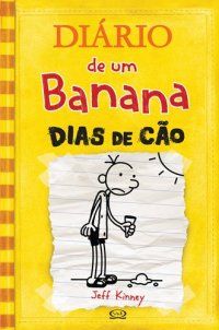 Diário de um Banana: Dias de Cão - Jeff Kinney (8576832763)