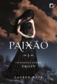 Paixão - Série Fallen, Livro 3 - ISBN: 9788501089649