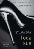 Toda Sua - Sylvia Day (8565530116)